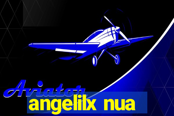 angelilx nua